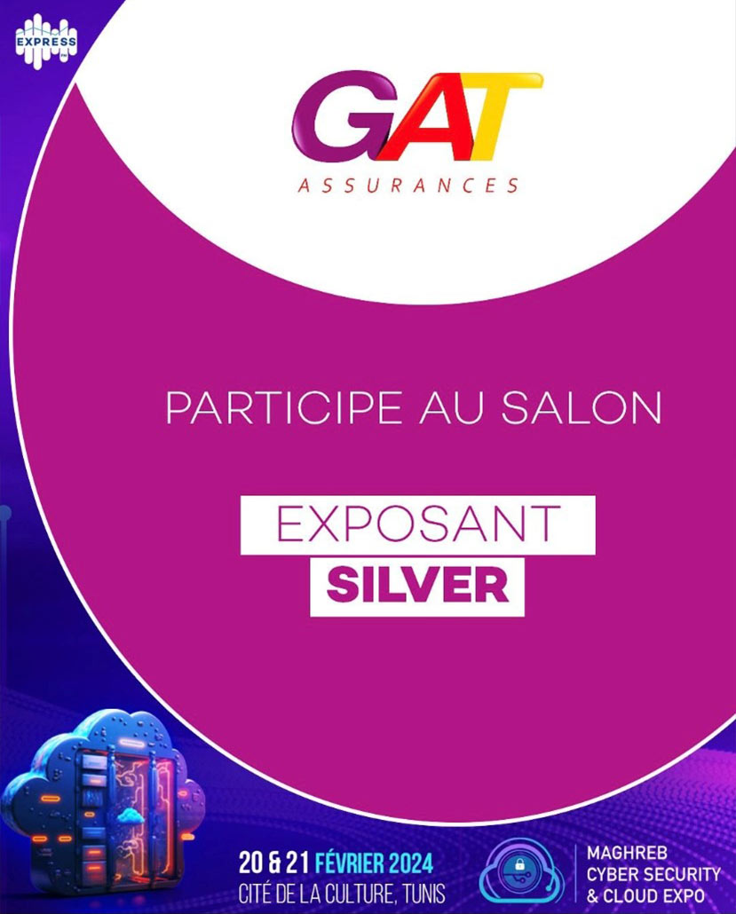 GAT ASSURANCES PARTENAIRE SILVER DE LA 3E EDITION DU MAGHREB CYBER SECURITY AND CLOUD EXPO