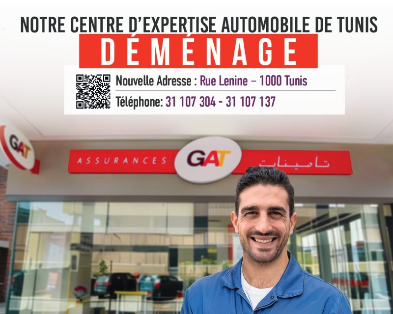 GAT ASSURANCES : Votre centre d’expertise automobile de Tunis change d’adresse